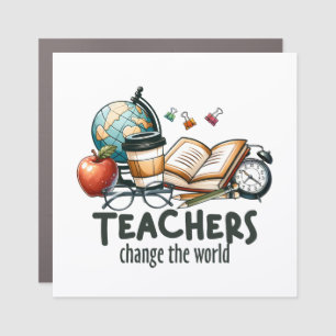 Teacher Gift Teachers Change The World Car Magnet