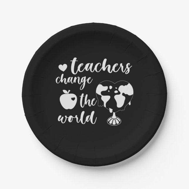 Teacher Gift Teachers Change The World Paper Plates (Front)