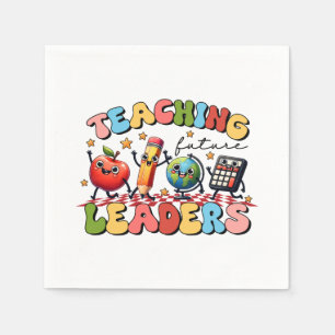 Teacher Gift Teaching Future Leaders Napkins