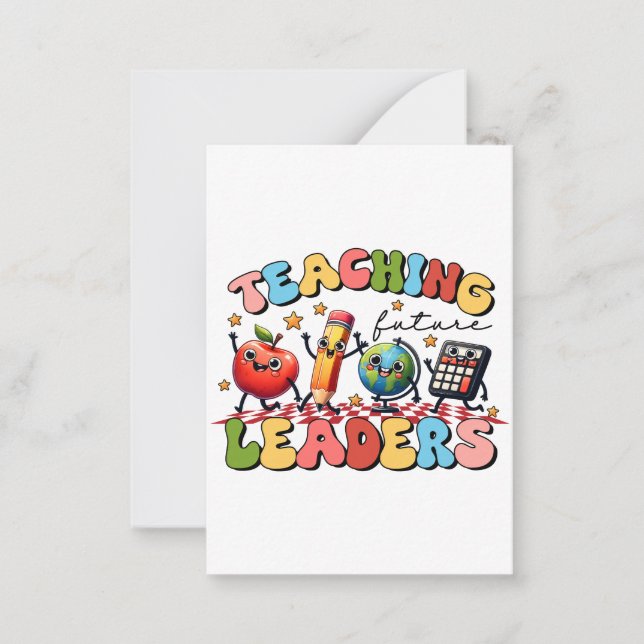 Teacher Gift | Teaching Future Leaders Note Card (Front)