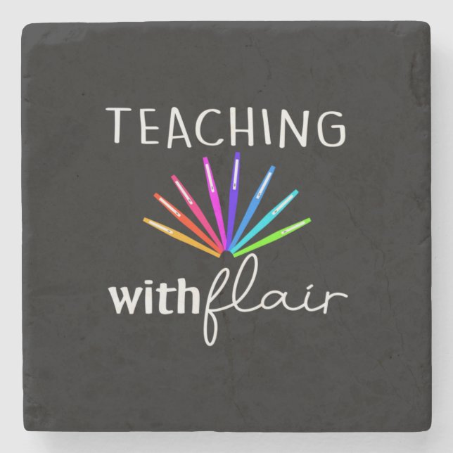 Teacher Gift Teaching With Flair Stone Coaster (Front)