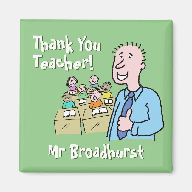 Teacher Gift. Thank You to a Male Teacher Magnet (Front)