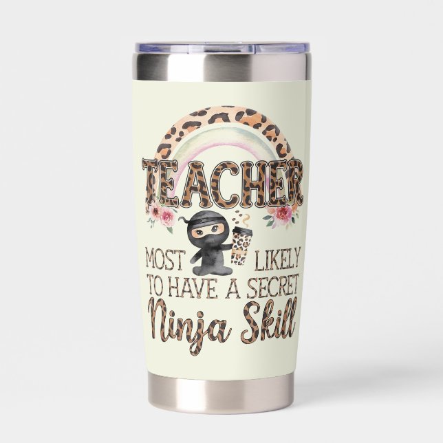 Teacher Gifts Funny Most Likely To Sayings Quotes  Insulated Tumbler (Front)