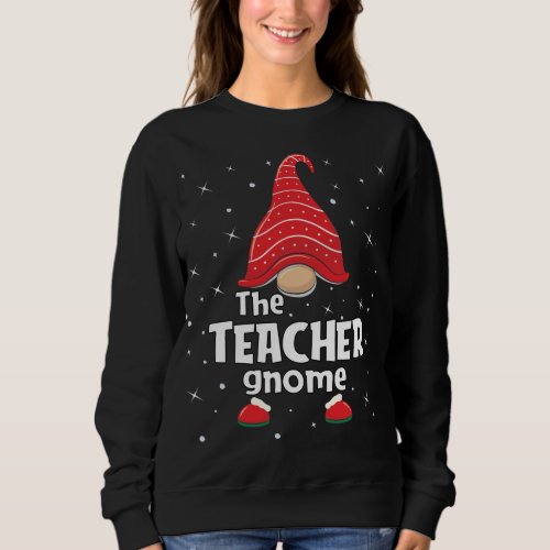 Teacher Gnome Family Matching Christmas Funny Paja Sweatshirt