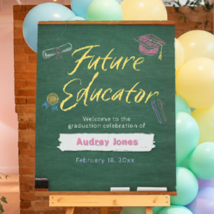 Teacher Graduation Welcome Sign