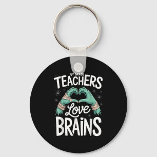 Teacher Halloween S 4th Grade Teachers Love Brains Keychain