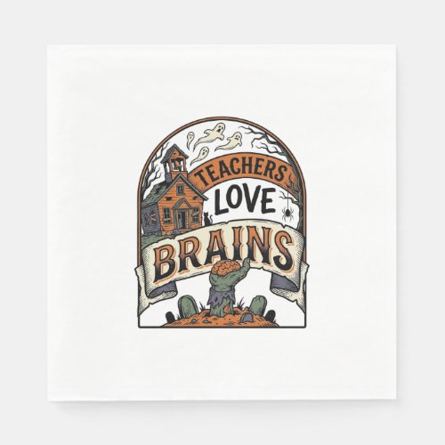 Teacher Halloween Shirt Teachers Love Brains_1 Napkins