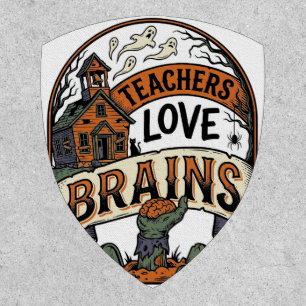Teacher Halloween Shirt Teachers Love Brains_1 Patch