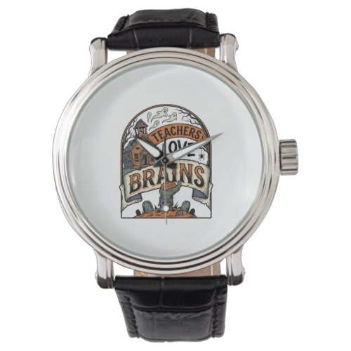 Teacher Halloween Shirt Teachers Love Brains_1 Watch