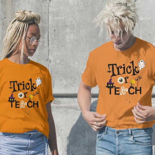 Teacher Halloween Shirts  Trick Or Teach 