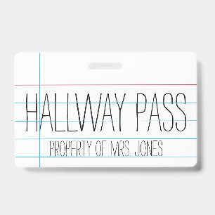 Teacher - Hallway Pass Badge