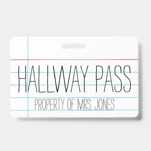 Teacher - Hallway Pass Badge (Front)