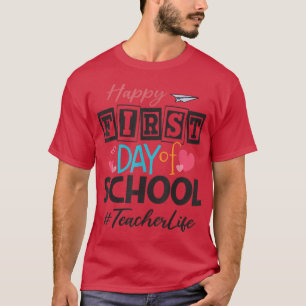 Teacher Happy First Day Of School Cute Women Back  T-Shirt