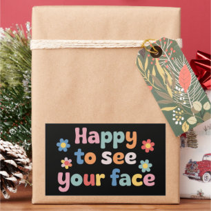 Teacher Happy to See Your Face Back To School Rectangular Sticker