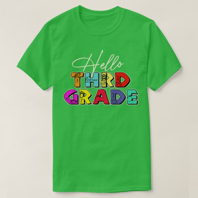 Teacher Hello Third Grade T-Shirt (Design Front)