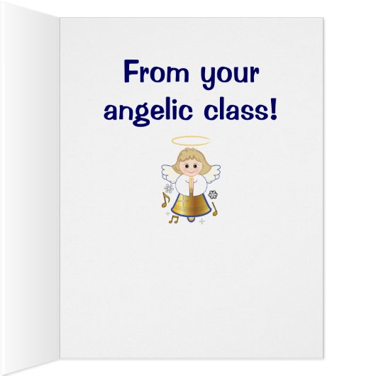 Teacher Holiday Angel from Class Large (Inside (Right))