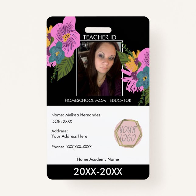 Teacher Homeschooling School Mom ID Floral Badge (Front)