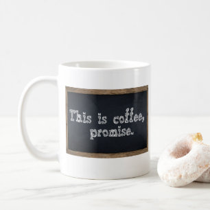 Teacher Humor Chalkboard Mug Gift