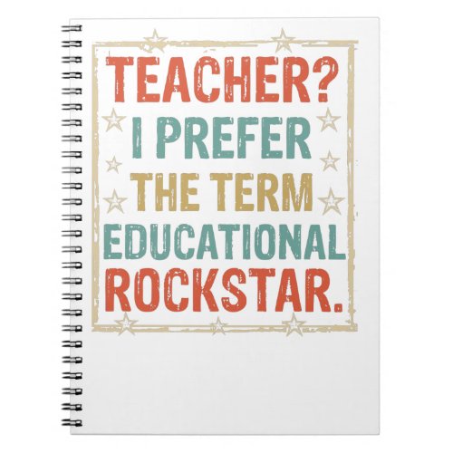 teacher i prefer educational rockstar notebook