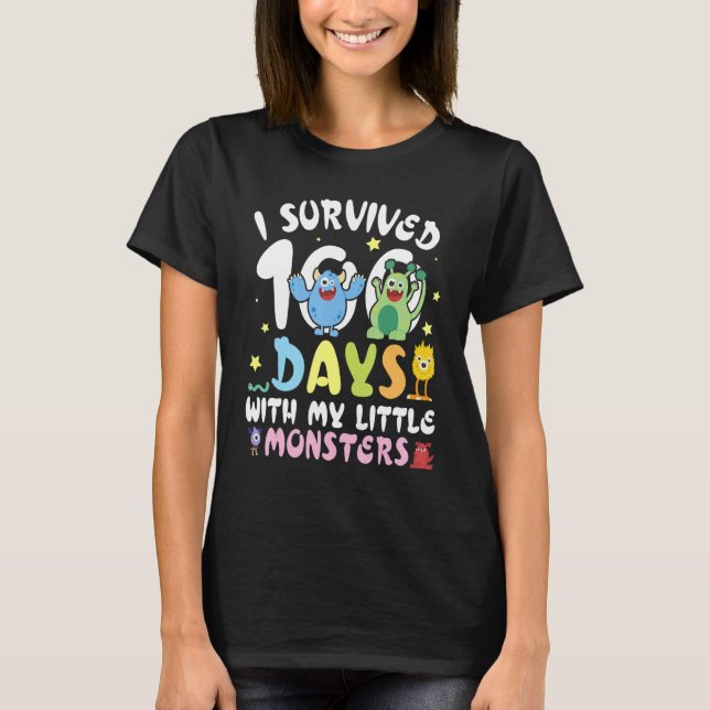 Teacher I Survived 100 Days With My Little Monster T-Shirt (Front)
