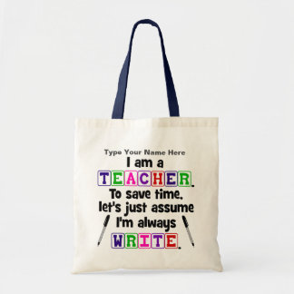 Teacher is Always Write - Personalize Tote Bag