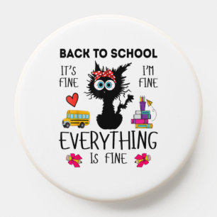 Teacher It's Fine I'm Fine Everything Is Fine Back PopSocket