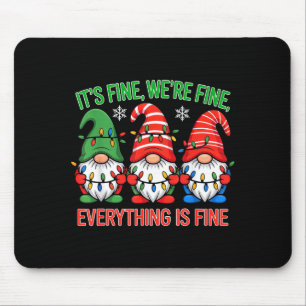 Teacher It's Fine We're Fine Everything Is Fine Gn Mouse Pad