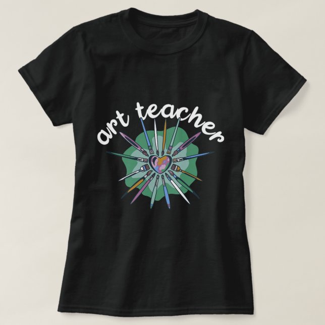 Teacher Job Art Teacher Painter School Artist Pain T-Shirt (Design Front)