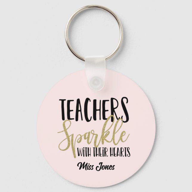 Teacher Keychain, Sparkle With Their Hearts Gift,  Keychain (Front)