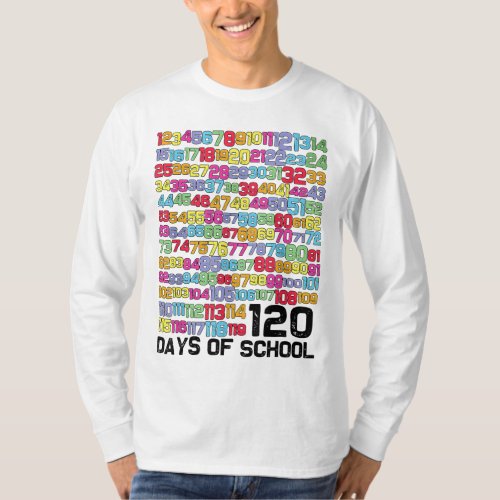 Teacher Kids 120 Days Math Numbers T_Shirt