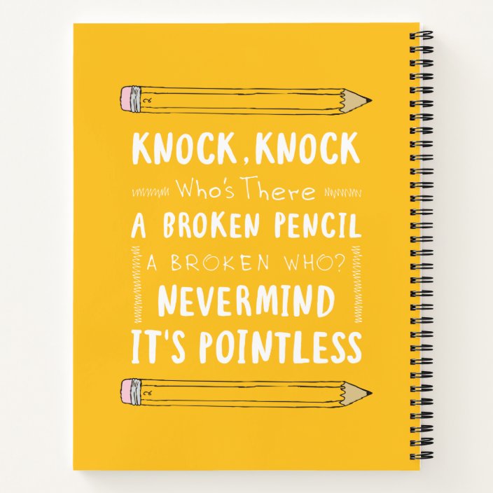 Teacher Knock Knock Jokes Pencil Puns Kid Humor Notebook