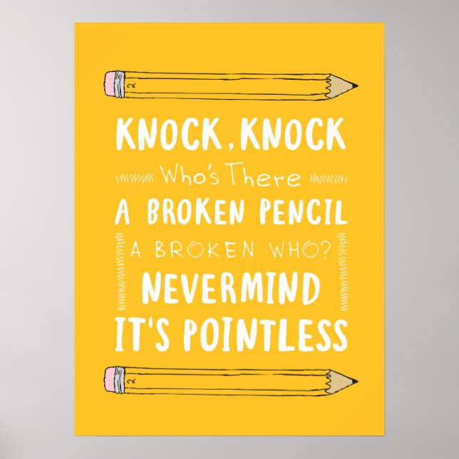Teacher Knock Knock Jokes Pencil Puns Kid Humor Poster (Front)