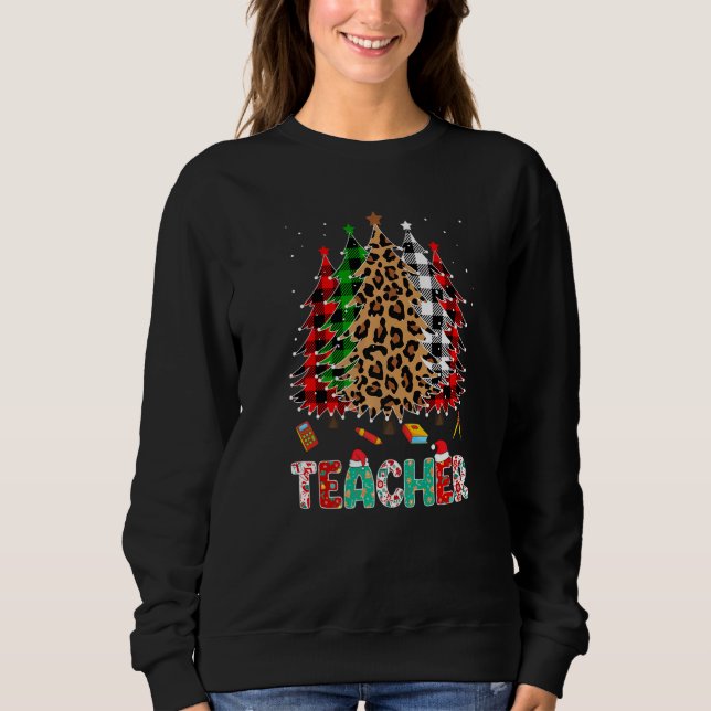 Teacher Leopard Red White Green Plaid Christmas Tr Sweatshirt (Front)
