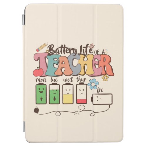 Teacher Life Battery iPad Air Cover