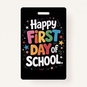 Teacher Life Gift Happy First Day Of School Badge