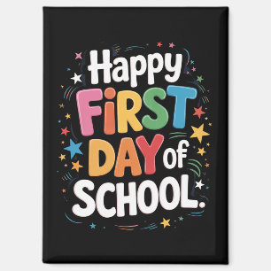 Teacher Life Gift Happy First Day Of School  Magnet