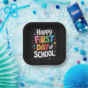 Teacher Life Gift Happy First Day Of School Paper Plates