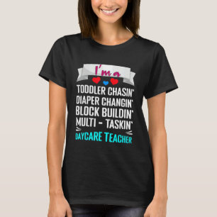 Teacher Life School Teacher Instructor Daycare T-Shirt