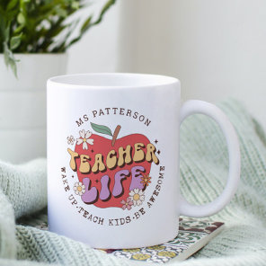 Teacher Life Wake Teach School Personalized Name Coffee Mug