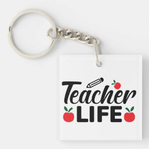 Teacher Life Wordart Keychain