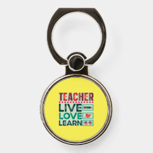 Teacher Live Love Learn Phone Ring Stand