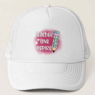 Teacher Love Inspire -Pink Glitter & Floral Pencil Trucker Hat