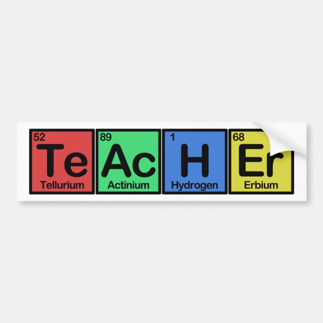 Teacher made of Elements colors Bumper Sticker (Front)