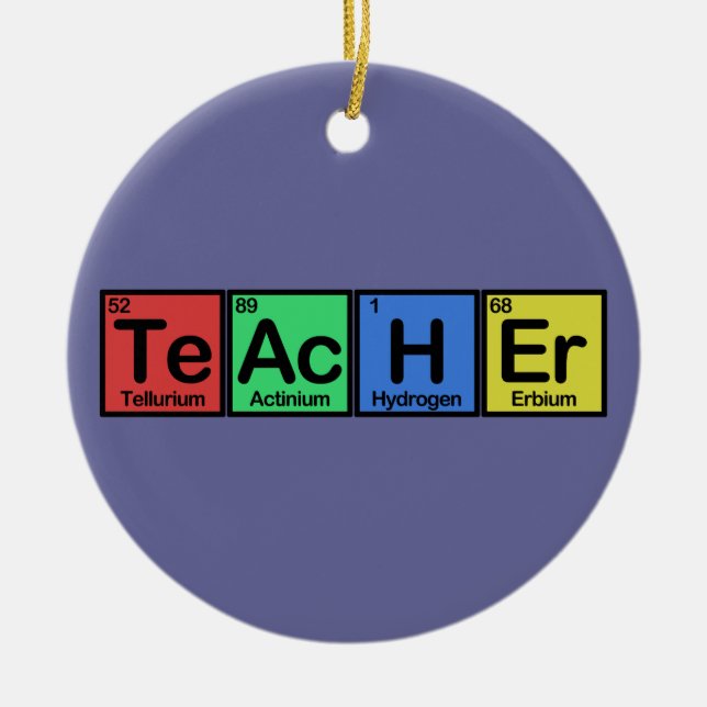 Teacher made of Elements colors Ceramic Ornament (Front)
