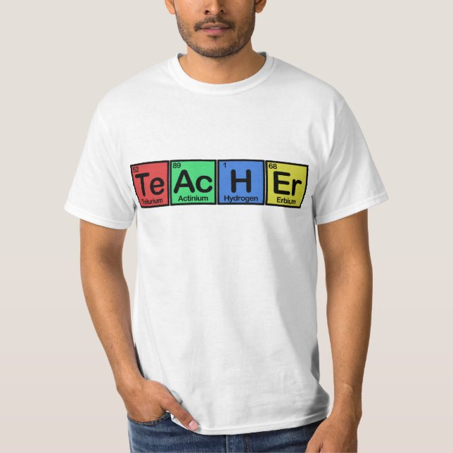 Teacher made of Elements colors T-Shirt (Front)