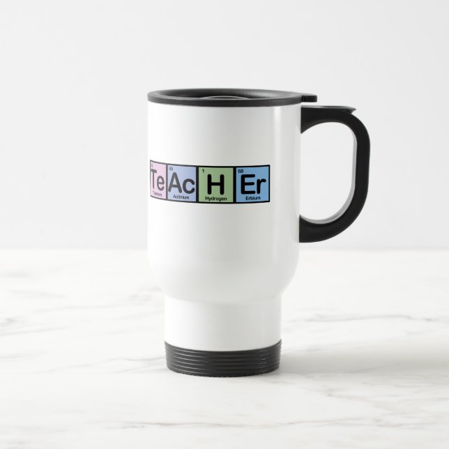Teacher made of Elements Travel Mug (Right)