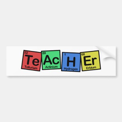 Teacher made of Elements whimsical Bumper Sticker