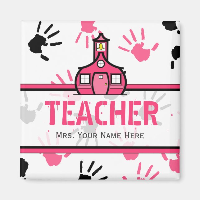 Teacher Magnet - Pink & Black Handprints (Front)