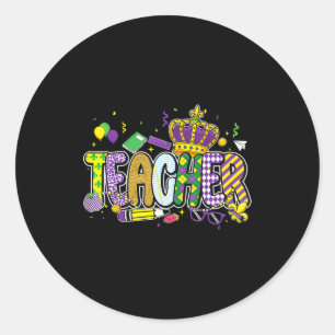 Teacher mardi gras carnival new orleans louisiana classic round sticker