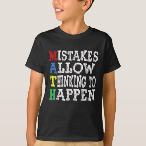 Teacher Math Lovers Mistakes Allow Thinking To T_Shirt